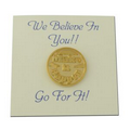 "Make It Happen" lapel pin and card